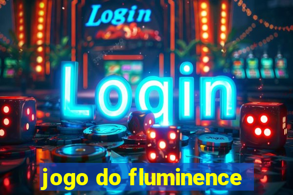 jogo do fluminence